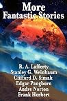 Cover of More Fantastic Stories