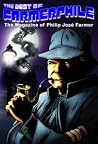 The Best of Farmerphile: The Magazine of Philip Jose Farmer