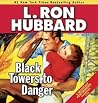 Cover of Black Towers to Danger