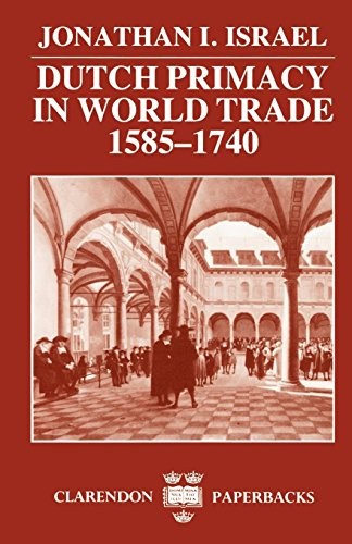 Cover of Dutch Primacy in World Trade 1585-1740