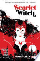 Cover of Scarlet Witch, Vol. 1: Witches' Road