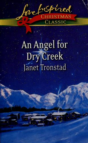 An Angel for Dry Creek