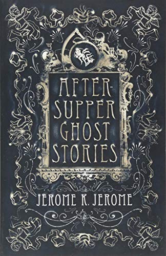 Cover of After-Supper Ghost Stories