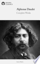 Cover of Delphi Complete Works of Alphonse Daudet