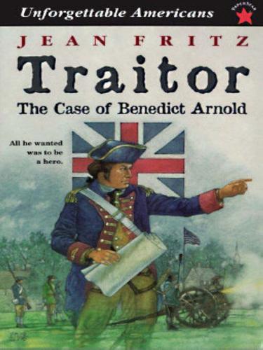 Cover of Traitor: The Case of Benedict Arnold