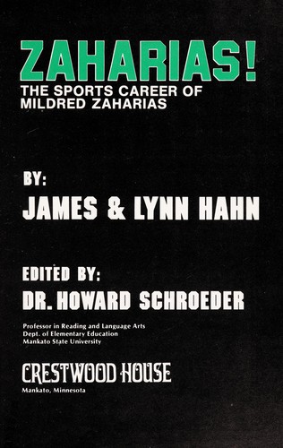 Zaharias!: The Sports Career of Mildred Zaharias