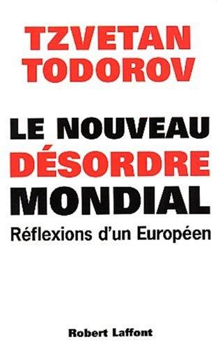 Cover of Le nouveau desordre mondial : reflexions d'un Europeen