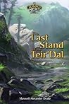 Cover of The Last Stand of the Teir'Dal: An Everquest Next Novella