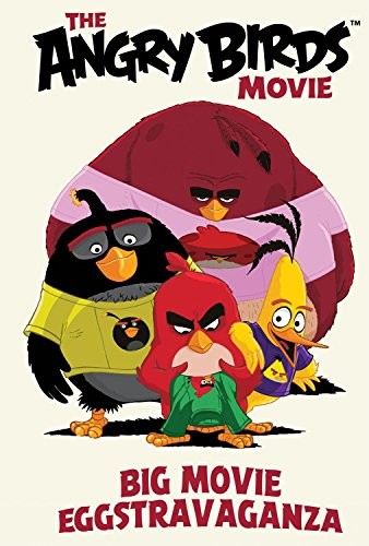 Cover of Angry Birds: Big Movie Eggstravaganza