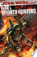 Cover of Star Wars: War of the Bounty Hunters