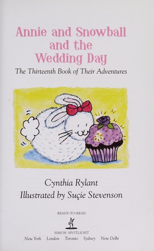 Annie and Snowball and the Wedding Day