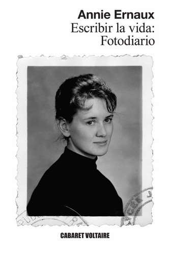 Cover of Escribir la vida: Fotodiario