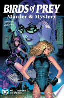Birds of Prey: Murder & Mystery