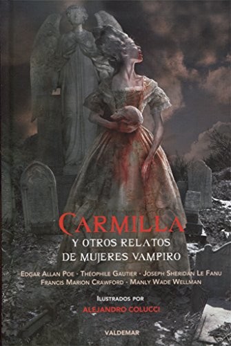 Cover of Carmilla y otros cuentos de mujeres vampiro