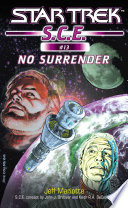 Cover of No Surrender: Star Trek S.C.E.