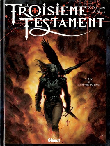 Cover of Le Troisieme Testament, Tome 1 : Marc, ou le reveil du Lion