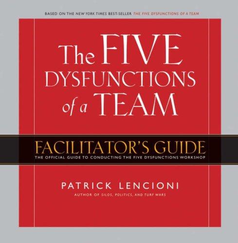 Cover of Five Dysfunctions of a Team Workshop Deluxe Facilitator's Guide Package