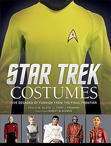 Cover of Star Trek Costumes: Five Decades of Fashion from the Final Frontier