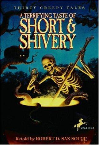 A Terrifying Taste of Short & Shivery: Thirty Creepy Tales