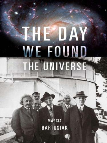 Cover of The Day We Found the Universe