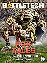 Cover of BattleTech: Fox Tales