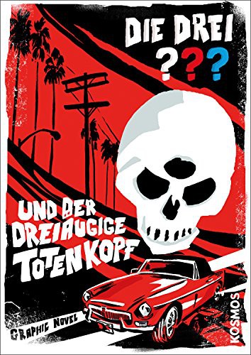 Cover of Die drei ??? und der dreiaugige Totenkopf