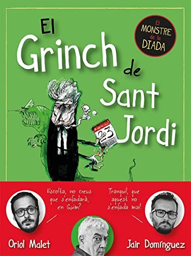 Cover of El Grinch de Sant Jordi: El monstre de la Diada