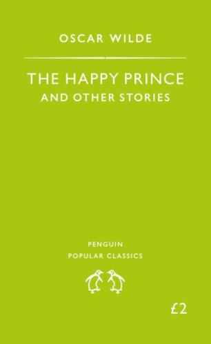 The Happy Prince and Other Tales
