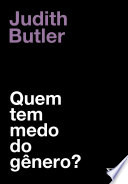 Quem tem medo do genero?