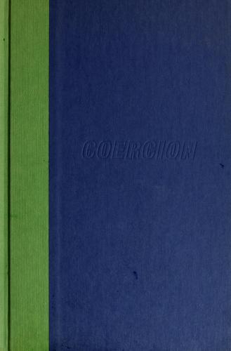 Cover of Coercion: Why We Listen to What "They" Say