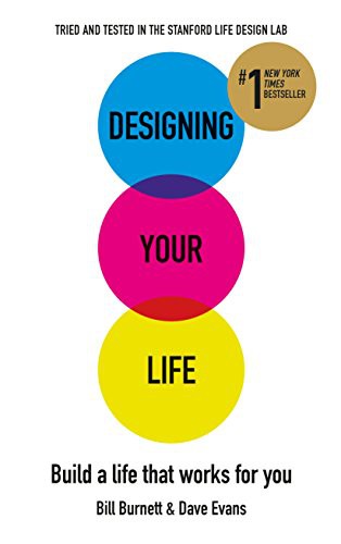 Book cover for Designing Your Life: How to Build a Well-Lived, Joyful Life