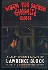 Cover of When the Sacred Ginmill Closes