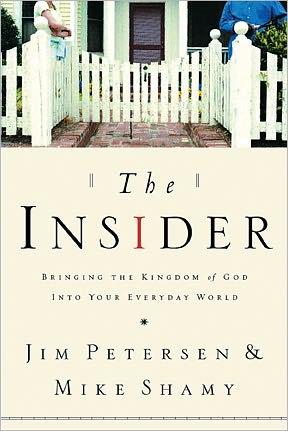 Cover of The Insider: Bringing the Kingdom of God into Your Everyday World