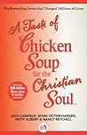 A Taste of Chicken Soup for the Christian Soul