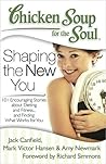 Cover of Chicken Soup for the Soul-Shaping The New You
