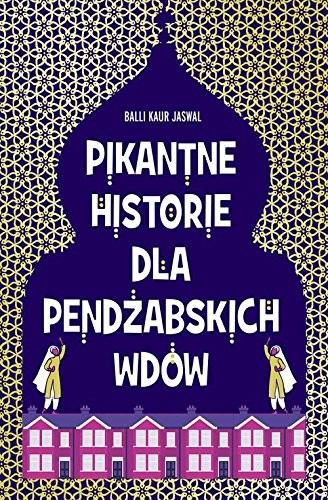 Cover of Pikantne historie dla pendzabskich wdow