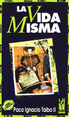 La vida misma