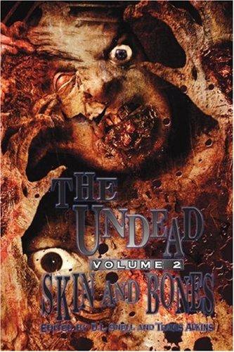 Undead: Skin and Bones