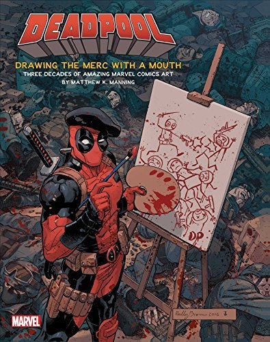 Cover of Deadpool: Drawing the Merc with a Mouth