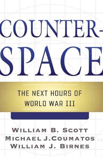 Cover of Counterspace: The Next Hours of World War III