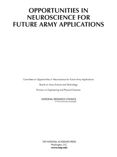 Cover of Opportunities in Neuroscience for Future Army Applications