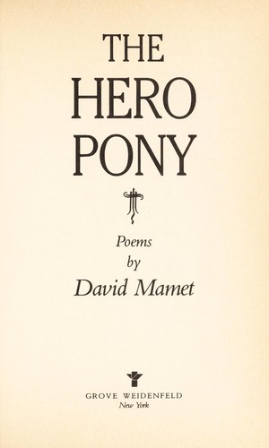The Hero Pony: Poems