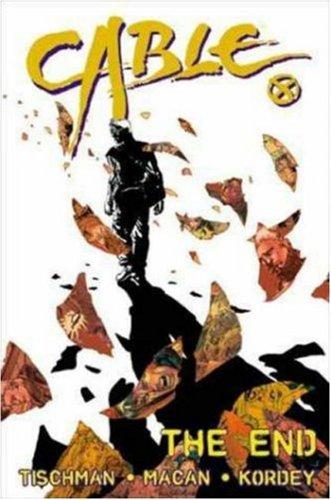 Cover of Cable, Vol. 2: The End