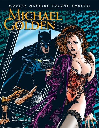 Modern Masters Volume 12: Michael Golden