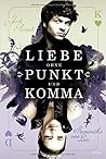Cover of Liebe ohne Punkt und Komma