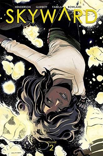 Skyward, Vol. 2: Here There Be Dragonflies