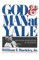 God and Man at Yale: The Superstitions of Academic Freedom. Reprint of the 1951 Ed with a New Introd by the Author