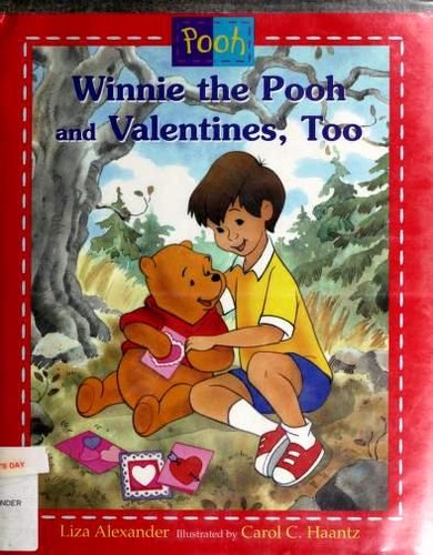 Cover of Winnie the Pooh and Valentines, Too