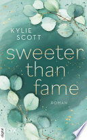 Sweeter than Fame