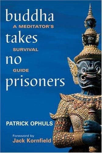 Cover of Buddha Takes No Prisoners